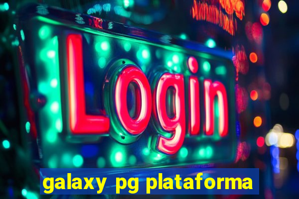 galaxy pg plataforma